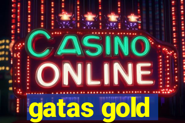 gatas gold